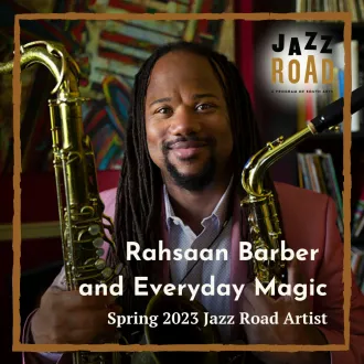 Rahsaan Barber /  Rahsaan Barber and Everyday Magic
